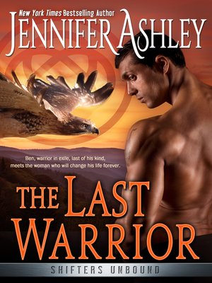 cover image of The Last Warrior: Shifters Unbound, Book 13